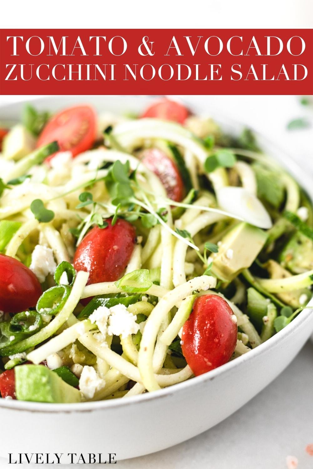 Easy Avocado Tomato Zucchini Salad with Feta Lively Table