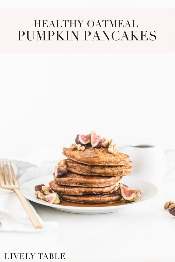 Stack of Healthy oatmeal pumpkin pancakes topped with figs and walnuts with text overlay.