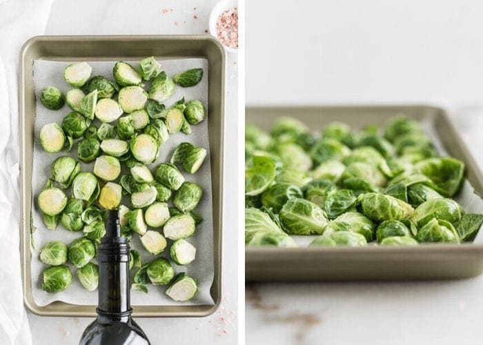 side by side images of brussels sprouts on a baking sheet being drizzled with oil, and arranged on the sheet.