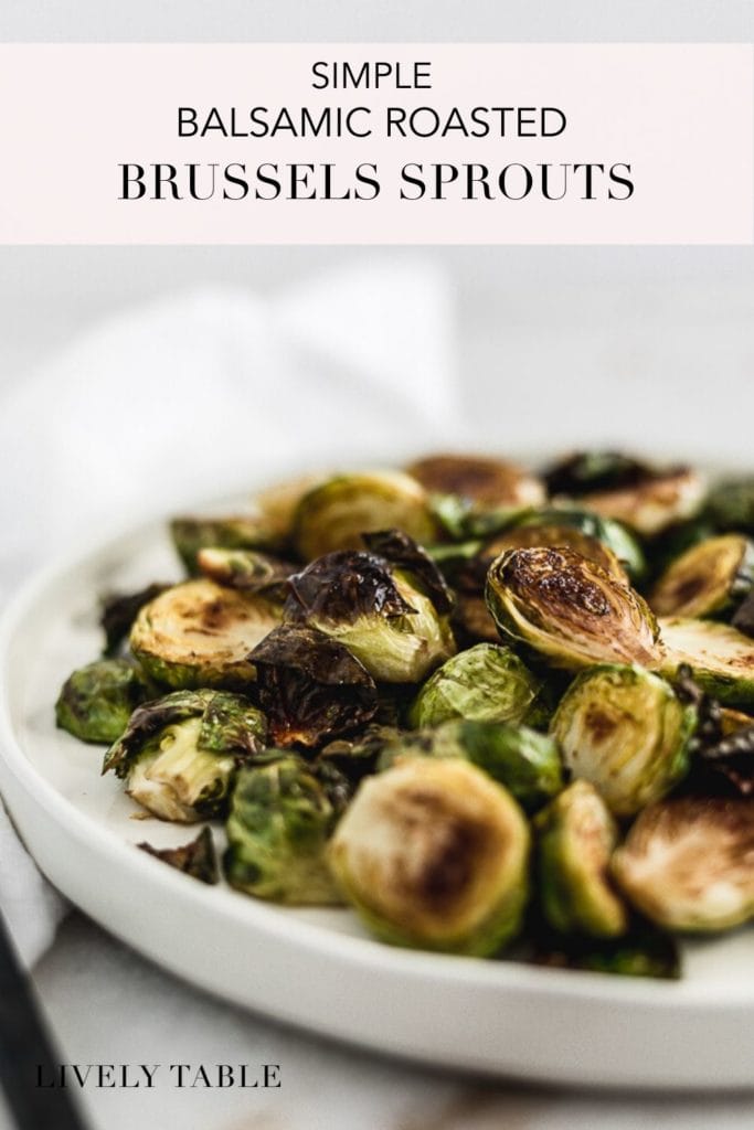 pinterest image for balsamic roasted brussels sprouts.