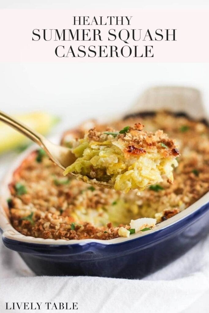pinterest image with text of healthy summer squash casserole.