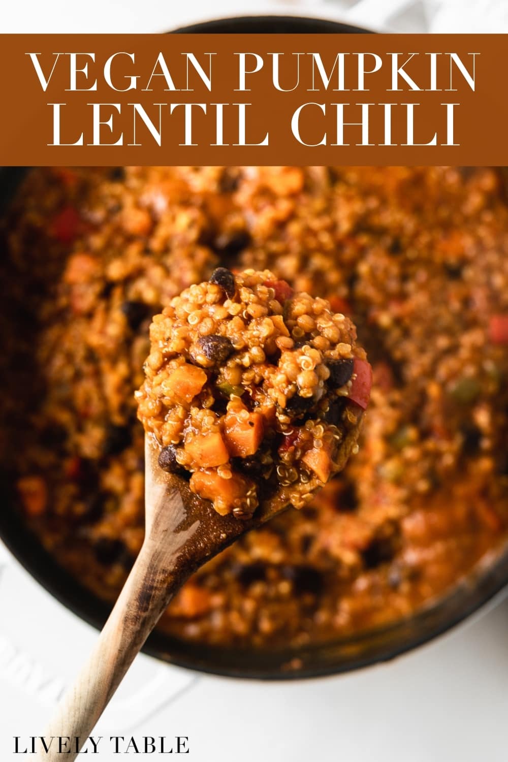 Vegan Pumpkin Lentil Chili with Quinoa