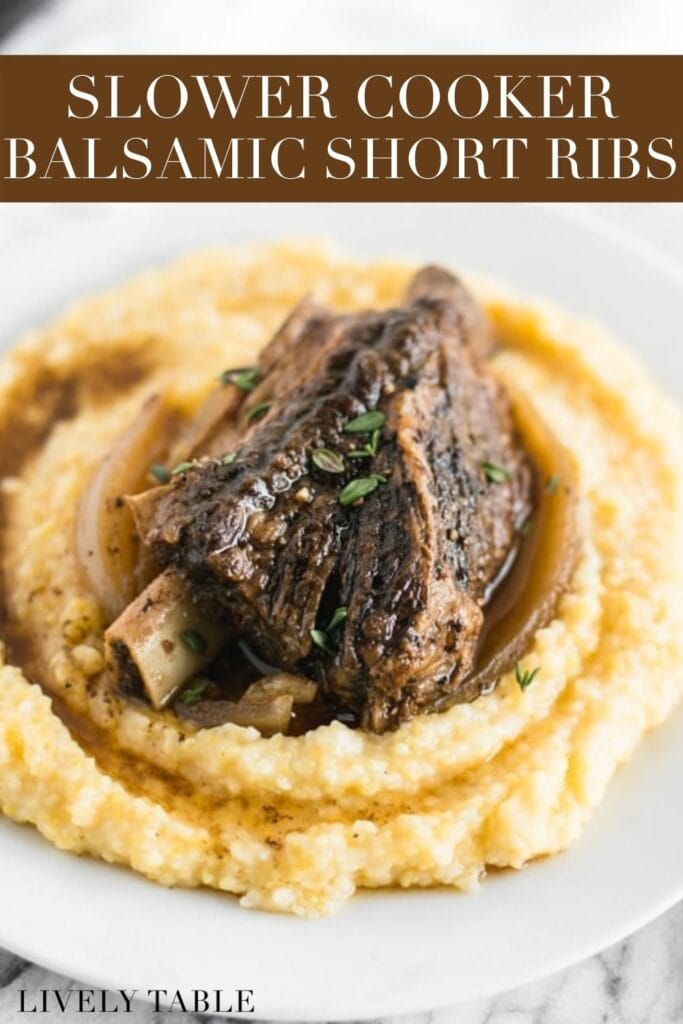 balsamic beef short rib on a plate of polenta with text overlay.
