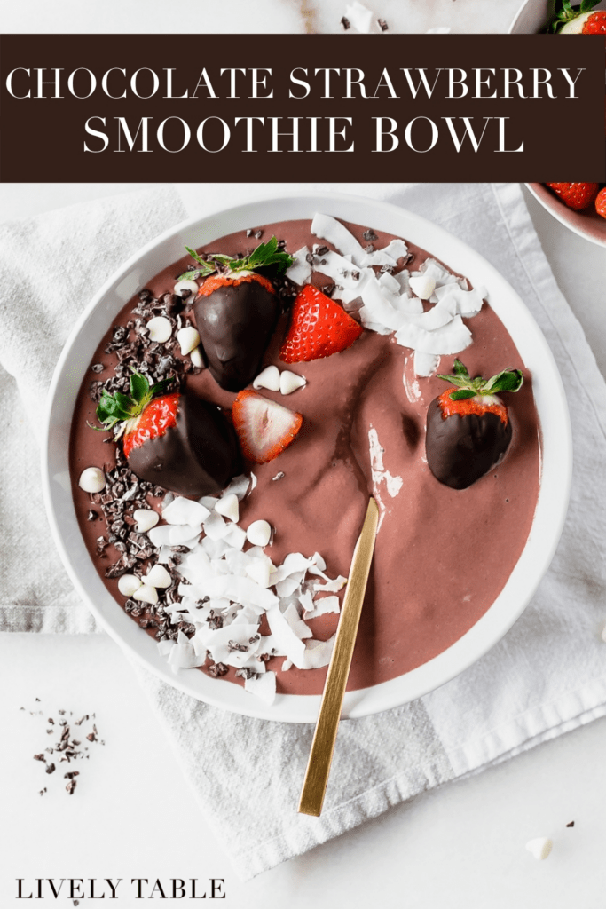 chocolate smoothie bowl with chocolate covered strawberries on top with text overlay.