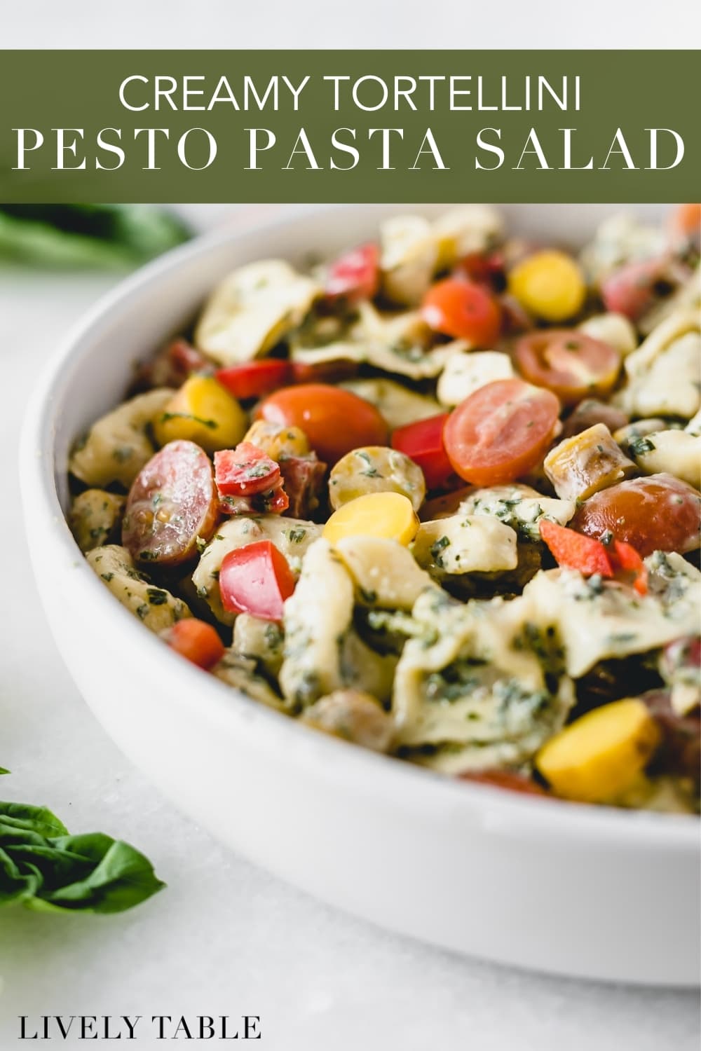 Creamy Tortellini Pesto Pasta Salad - Lively Table