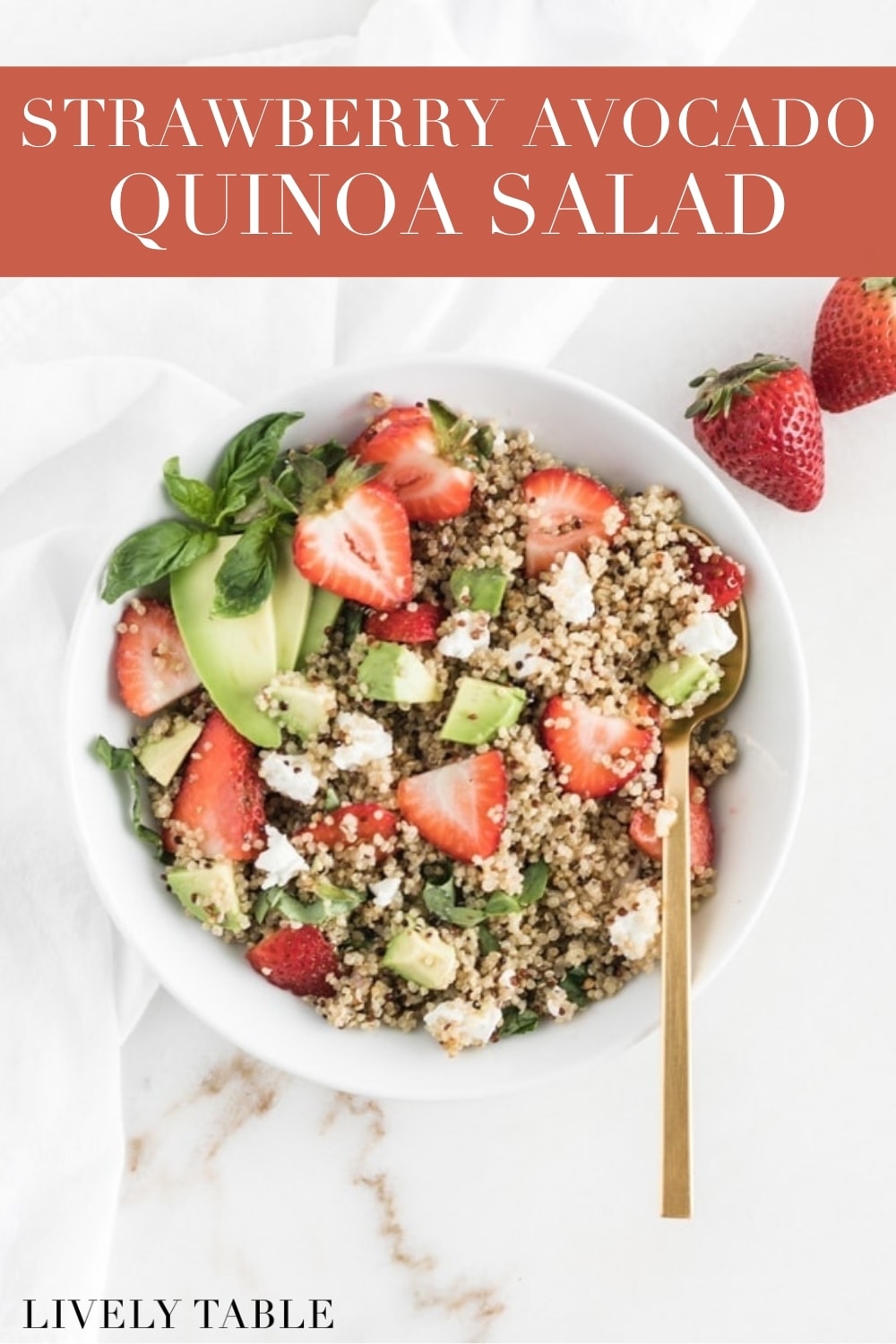 Strawberry Avocado Quinoa Salad Lively Table