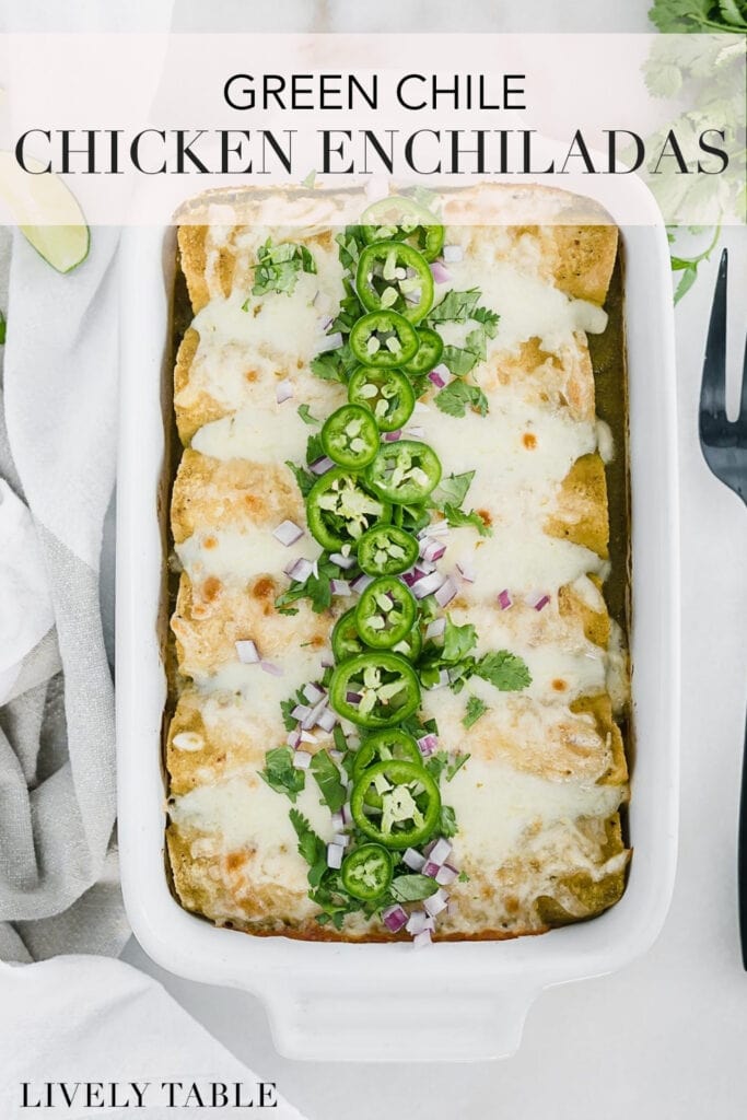 pinterest image with text for green chile chicken enchiladas.