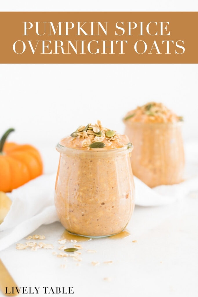 jar of pumpkin spice overnight oats with text overlay.