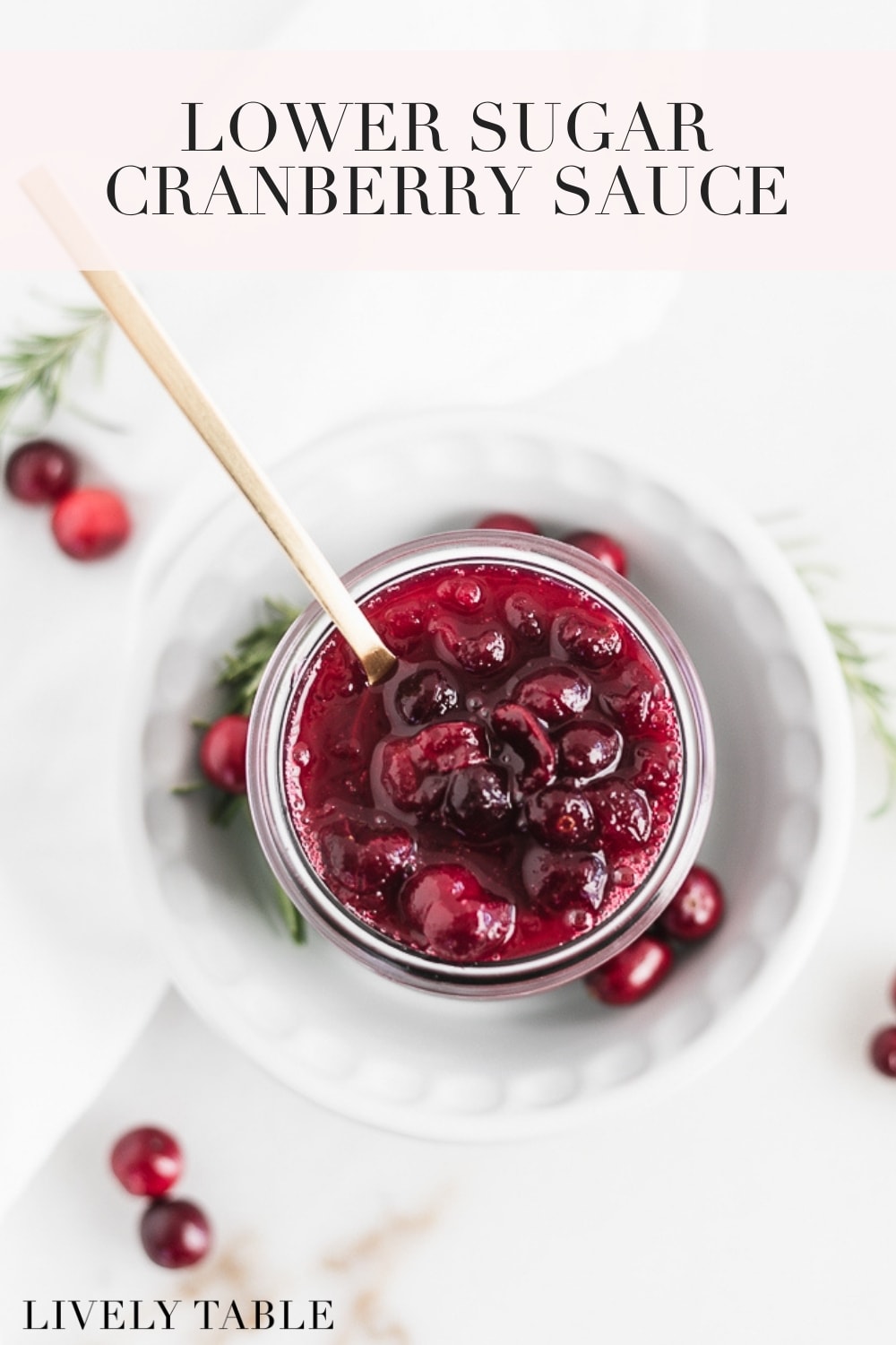 Lower Sugar Cranberry Sauce Lively Table