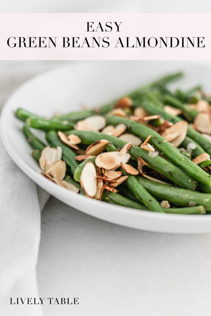 Easy green beans almondine