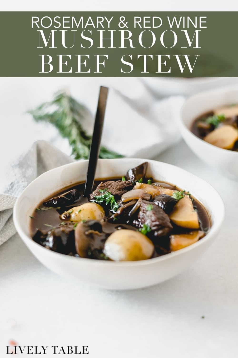 Rosemary Red Wine Mushroom Beef Stew Lively Table