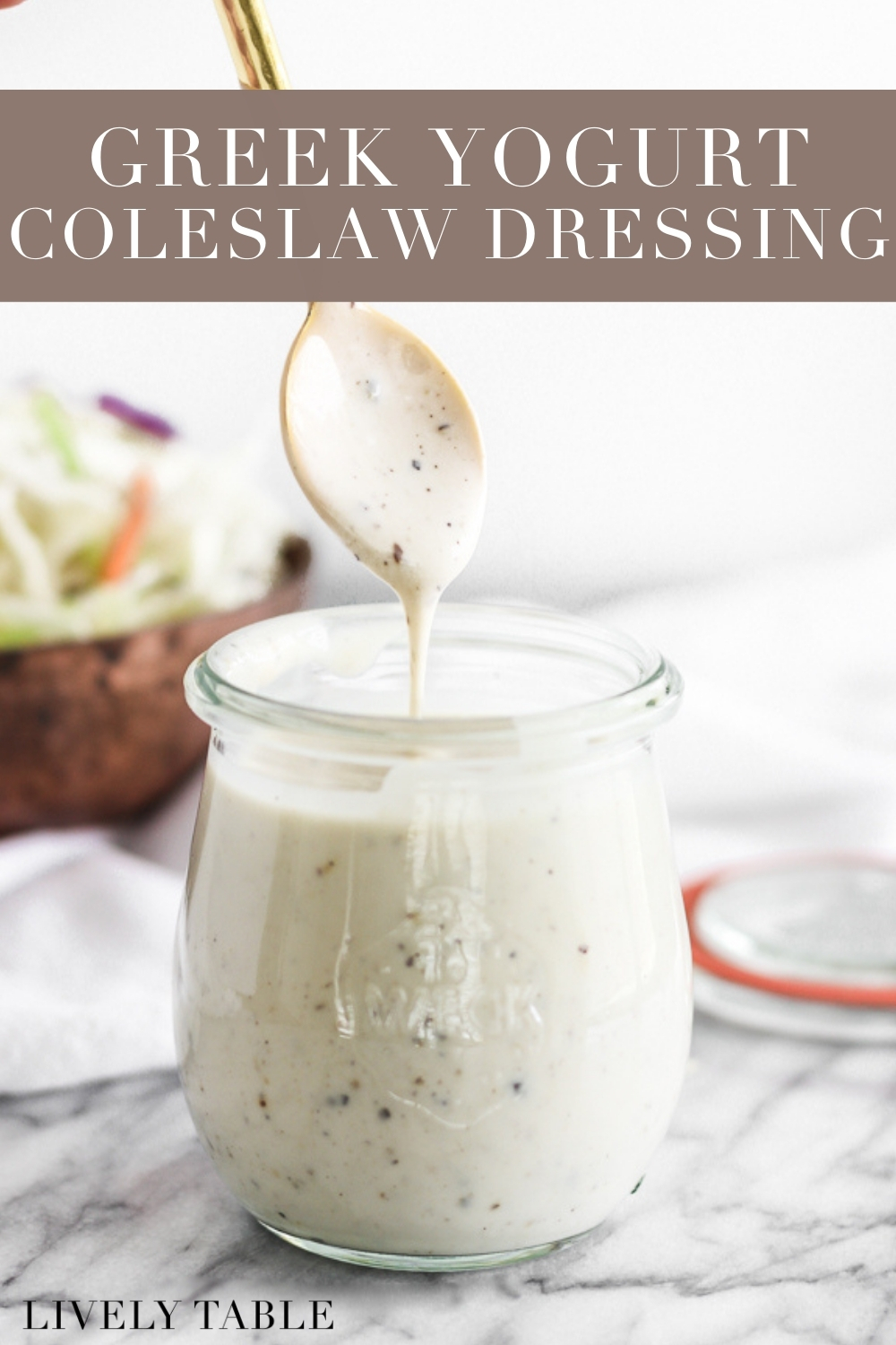 Easy Greek Yogurt Coleslaw Dressing Lively Table