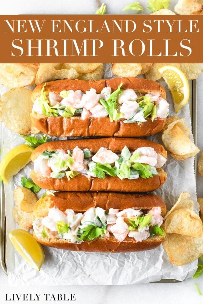 overhead view of three shrimp rolls surrounded by potato chips and lemon wedges with text overlay.