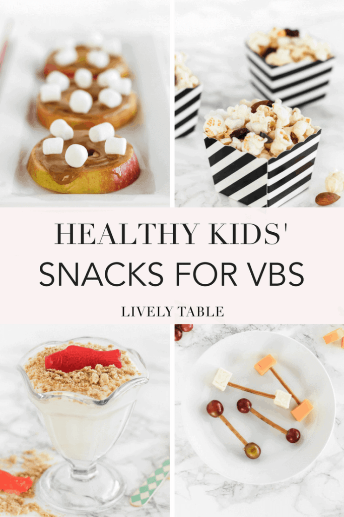 Healthy VBS Snacks for Kids - Lively Table