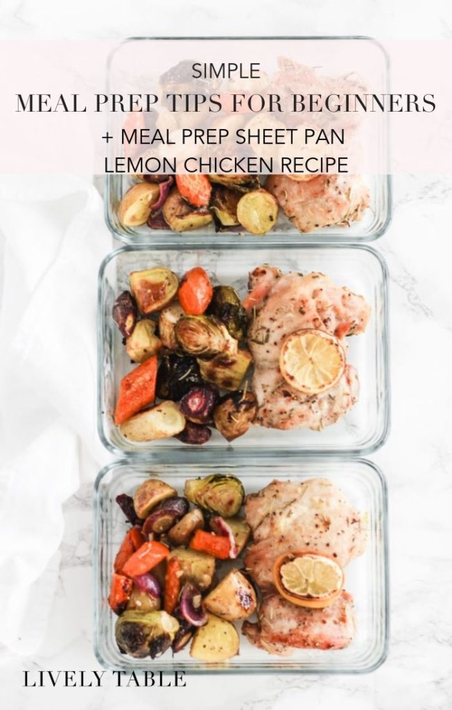 Simple meal prep tips for beginners, plus a recipe for meal prep sheet pan lemon chicken with carrots and potatoes. #glutenfree #dairyfree #nutfree #mealprep #chicken #recipe #tips #mealplanning #healthy