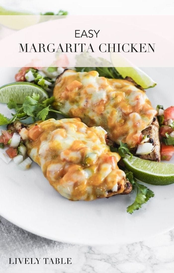 Easy Margarita Chicken Lively Table
