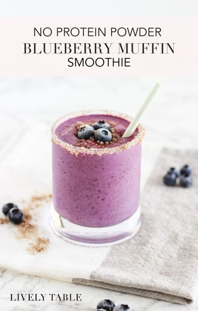 No Protein Powder Blueberry Muffin Smoothie - Lively Table