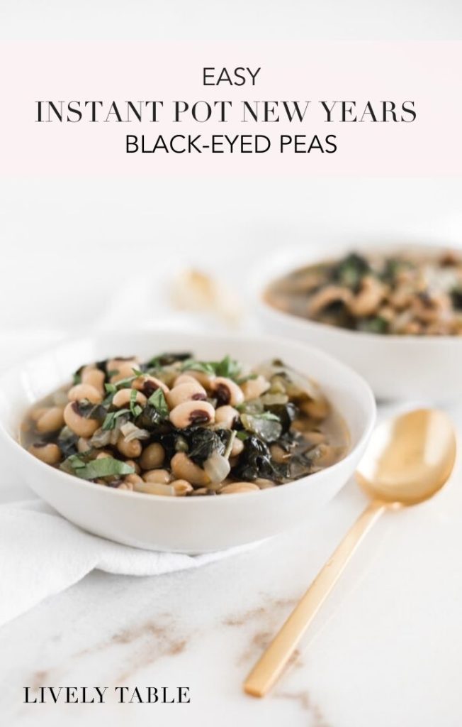 https://livelytable.com/wp-content/uploads/2018/12/Easy-Instant-Pot-New-Years-Black-Eyed-Peas-652x1024.jpg
