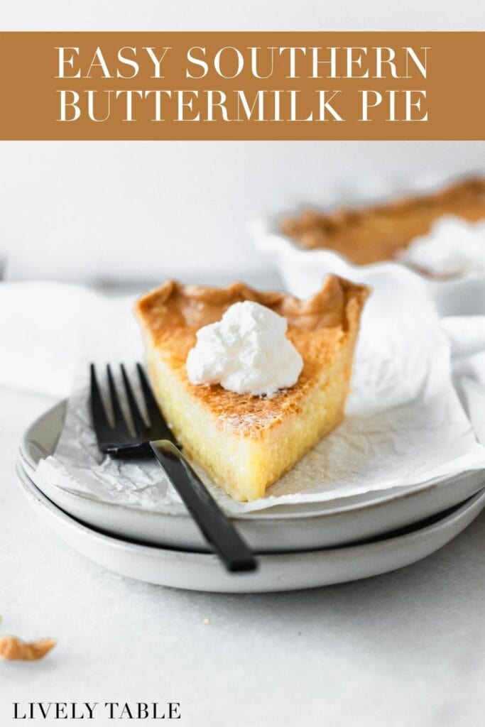 slice of buttermilk pie topped with whipped cream next to a black fork on a stack of plates with text overlay.
