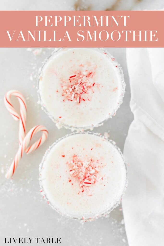 overhead view of two peppermint vanilla smoothies topped with crushed peppermints with text overlay.
