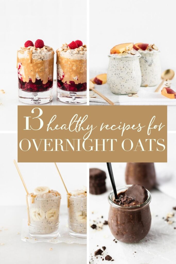 collage image of overnight oats recipes with text overlay.