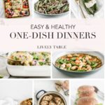 Easy and Healthy One Dish Meals - Lively Table