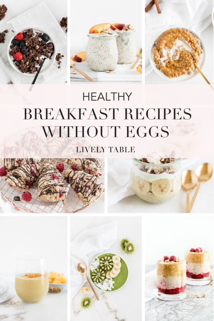 Healthy Breakfast Recipes Without Eggs Lively Table