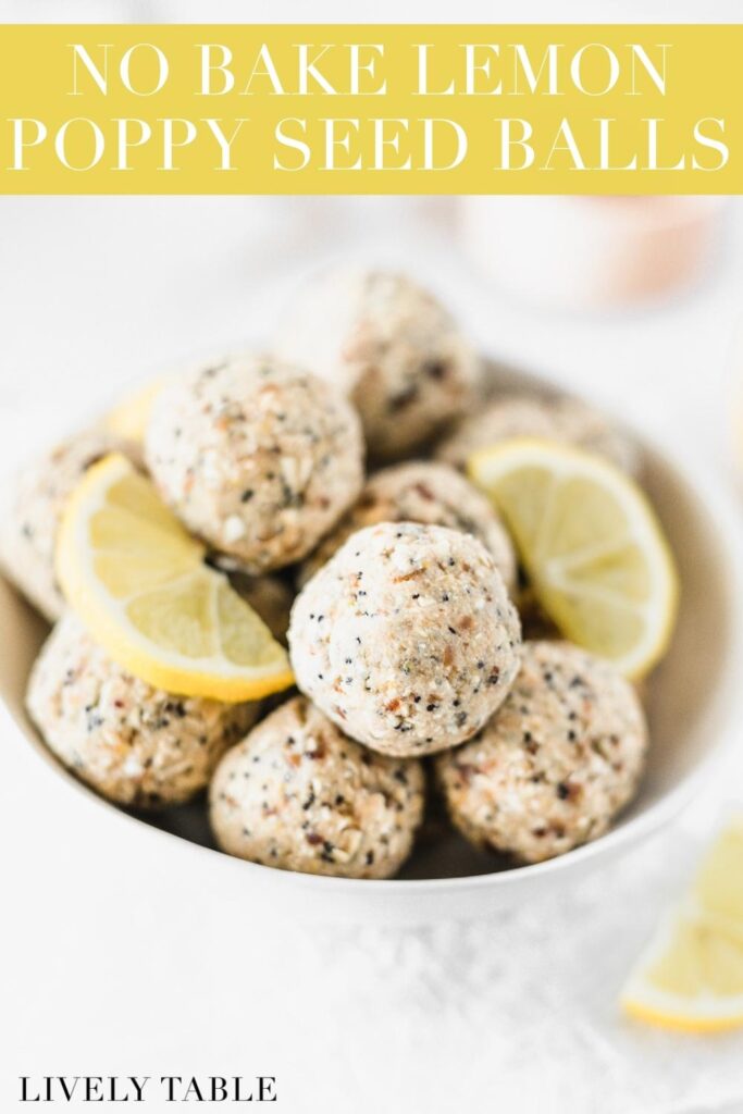 pinterest image for no bake lemon poppy seed snack balls.