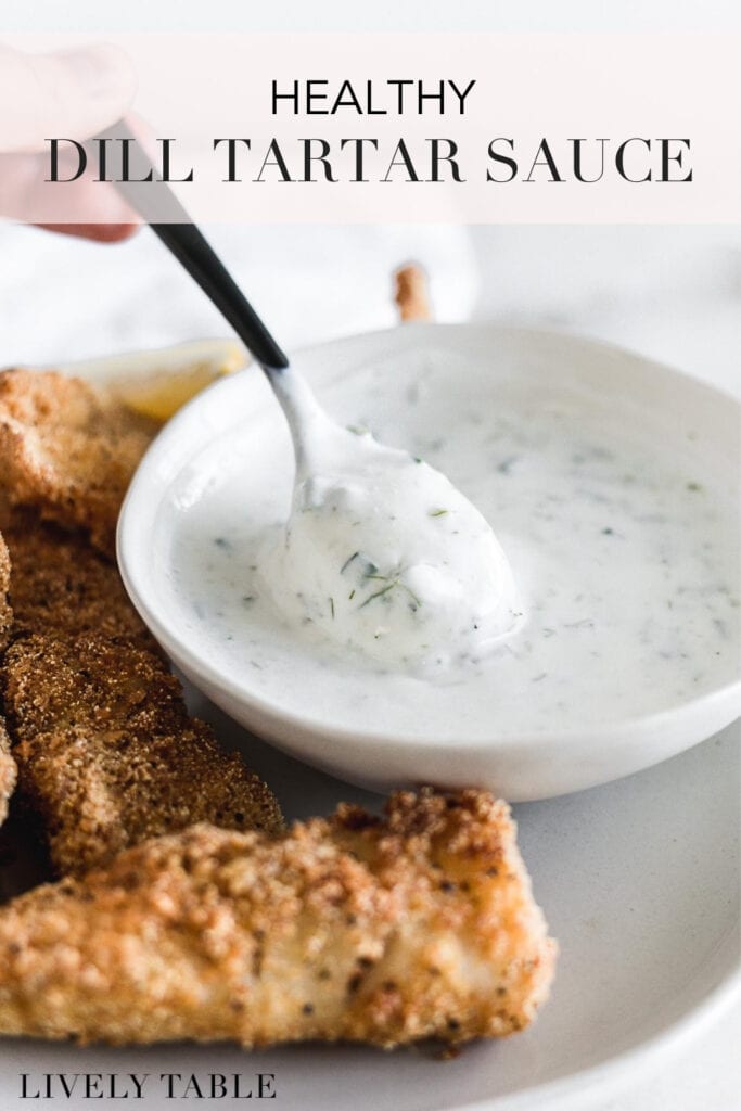 pinterest image with text for dill tartar sauce.
