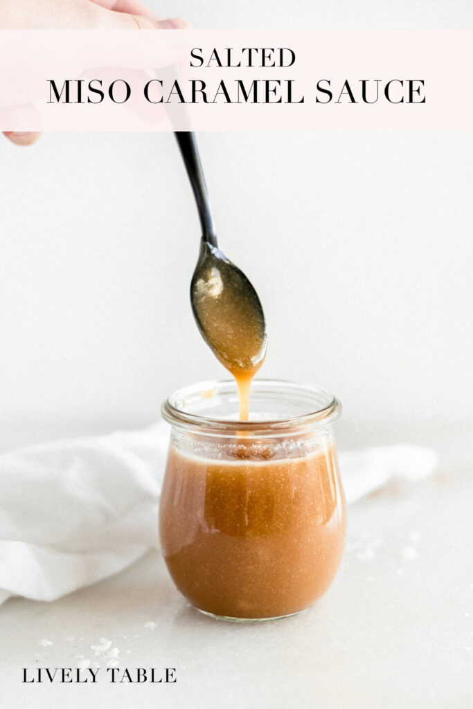 pinterest image with test for salted miso caramel sauce.