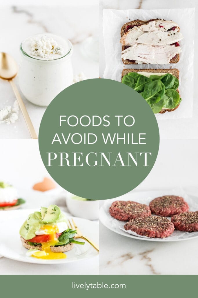 collage of four foods to avoid while pregnant with text overlay.