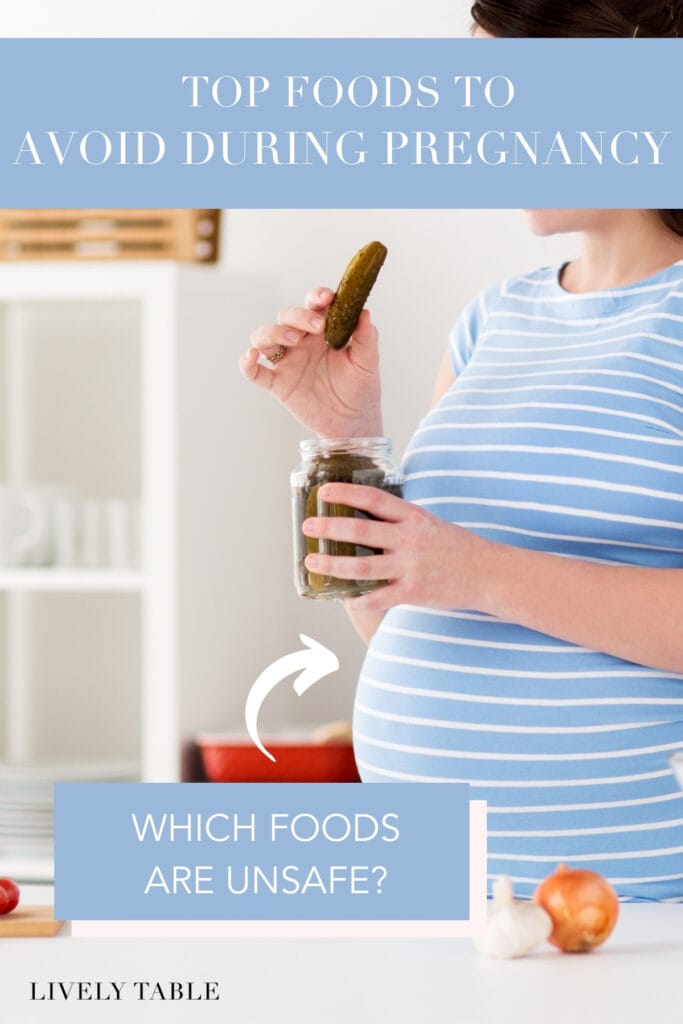 pregnant woman in a blue shirt eating a pickle with text overlay reading top foods to avoid during pregnancy.
