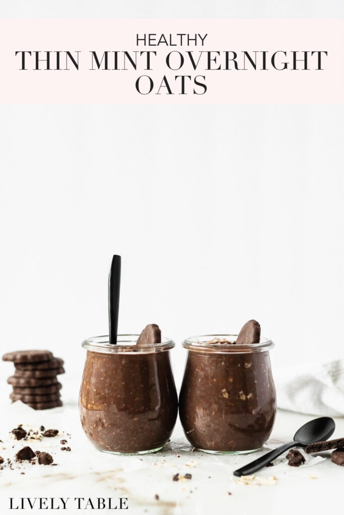 pinterest image with text for thin mint overnight oats.