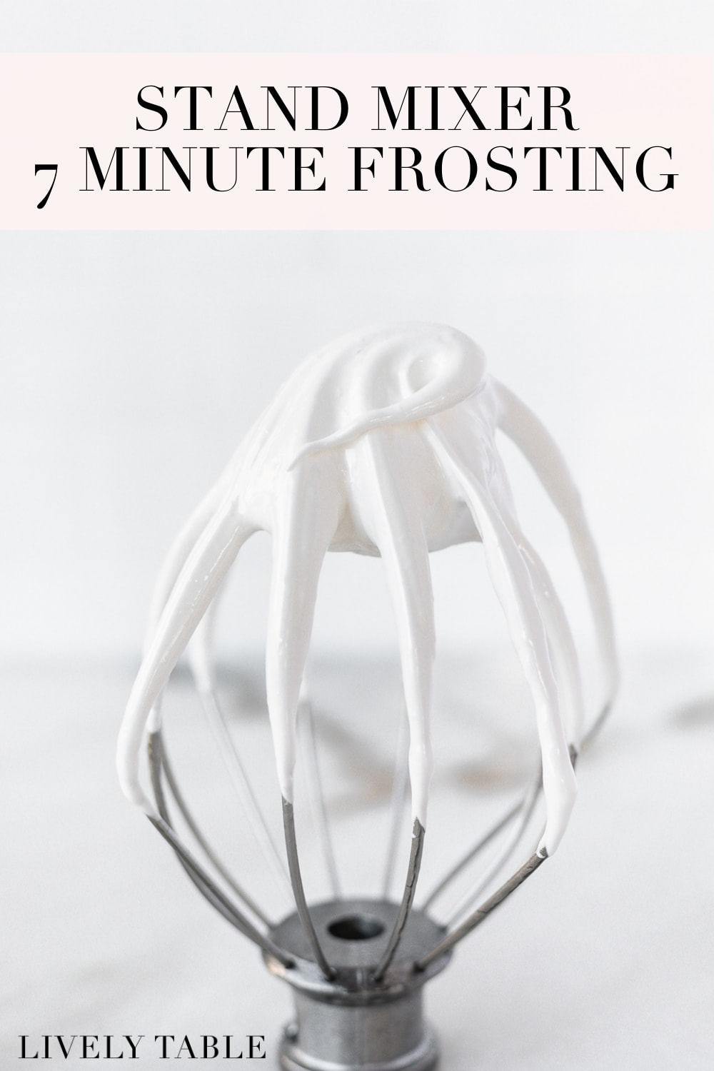 Stand Mixer 7 Minute Frosting Lively Table