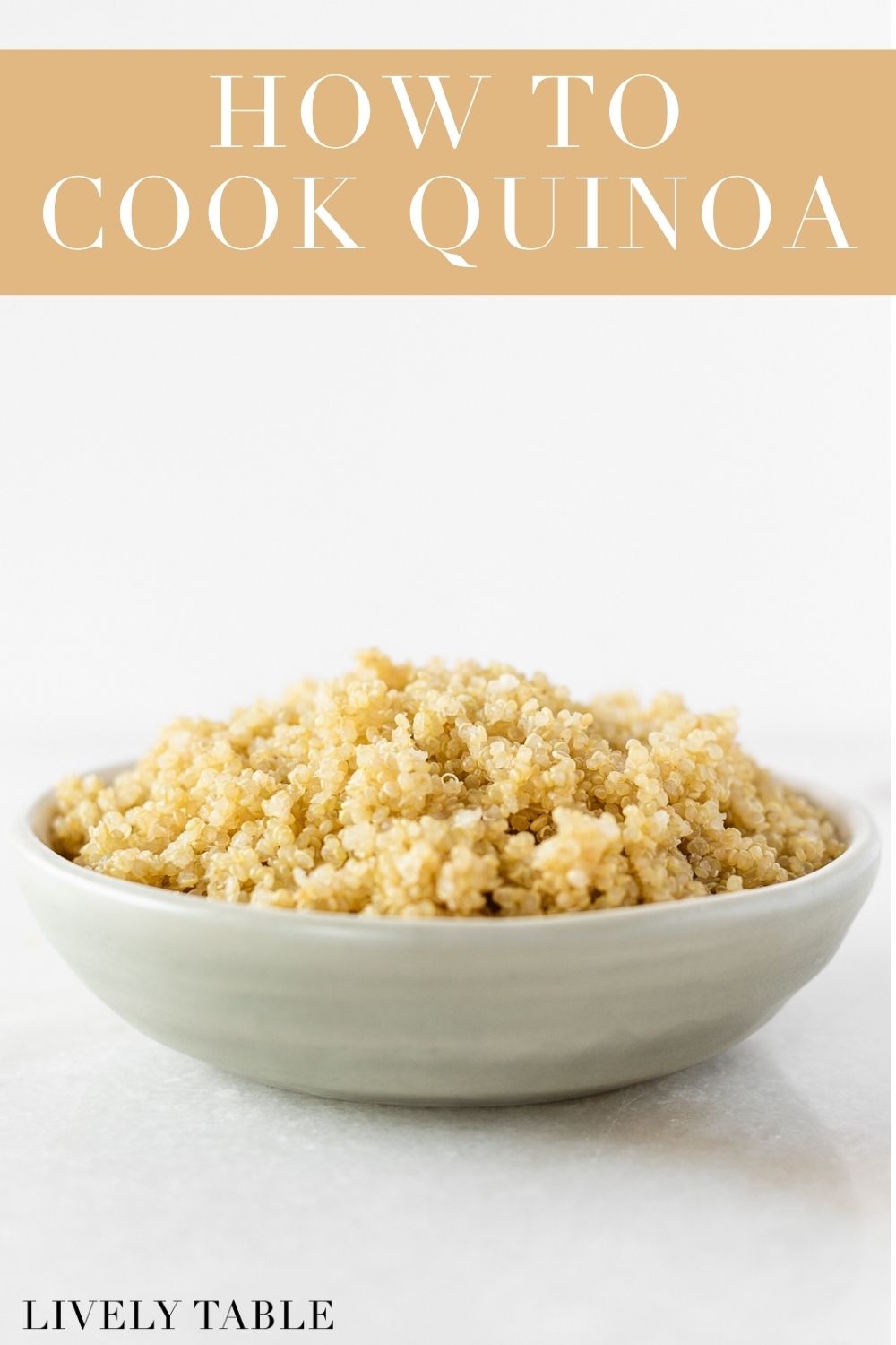 How To Cook Quinoa - Lively Table