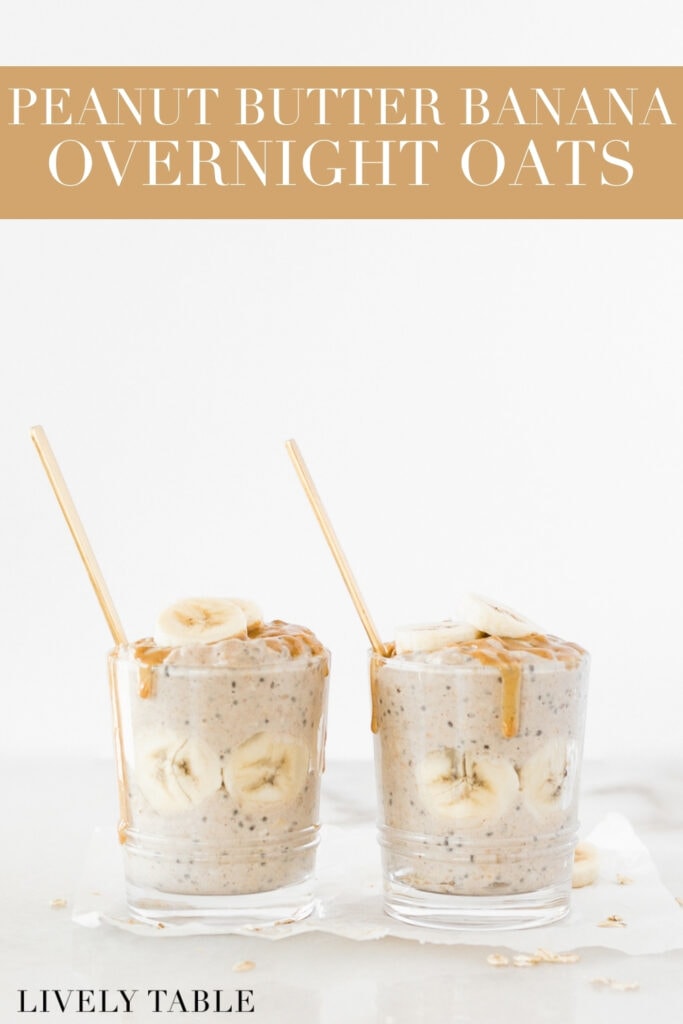 two glasses of peanut butter banana overnight oats with banana slices and peanut butter on top and gold spoons in them with text overlay.